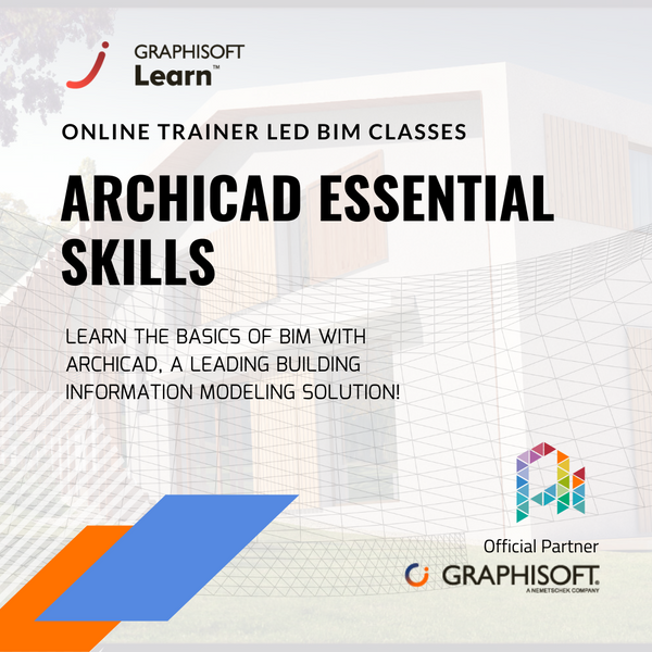 Archicad Essential Skills Training (Schedule to be posted soon)