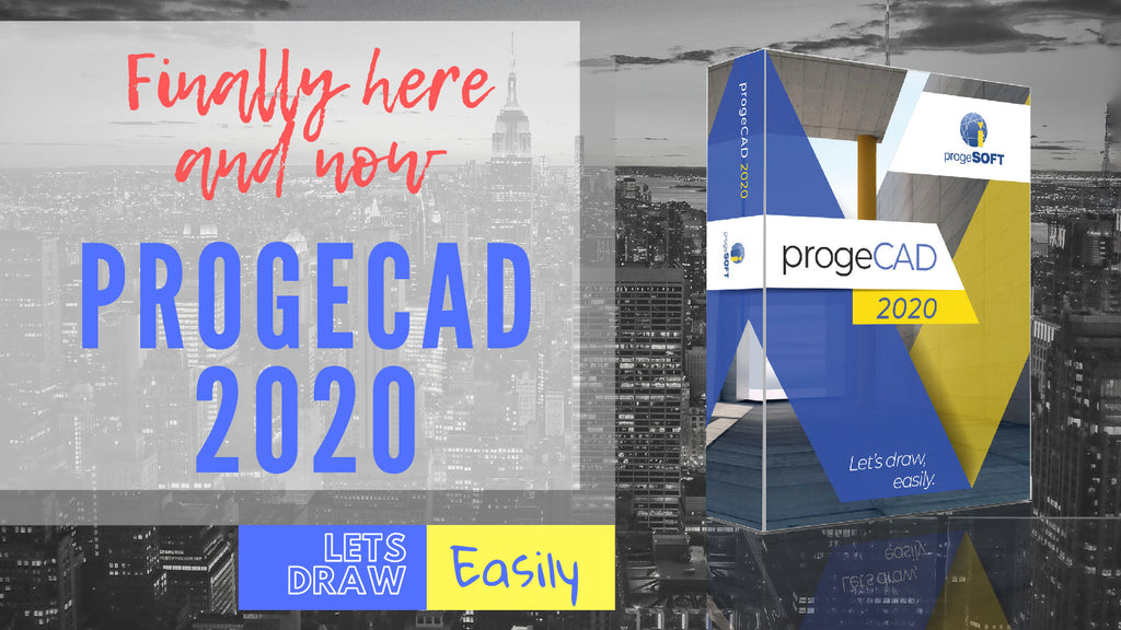 Proven AutoCAD alternative - progeCAD 2020 Professional is here!